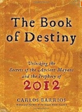 The Book of Destiny by Carlos Barrios